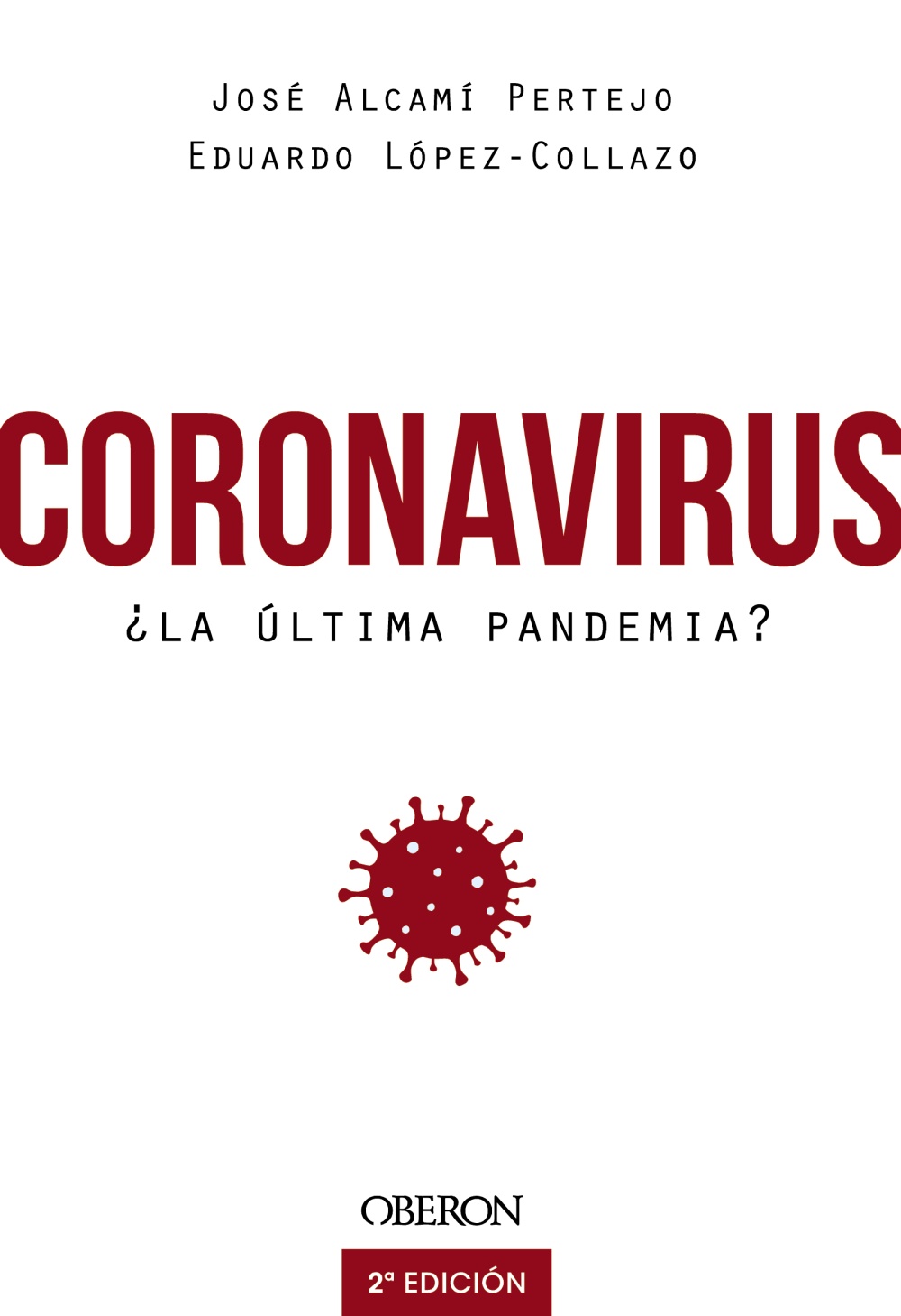 coronavirus--la-ultima-pandemia-978-84-415-4284-6.jpg
