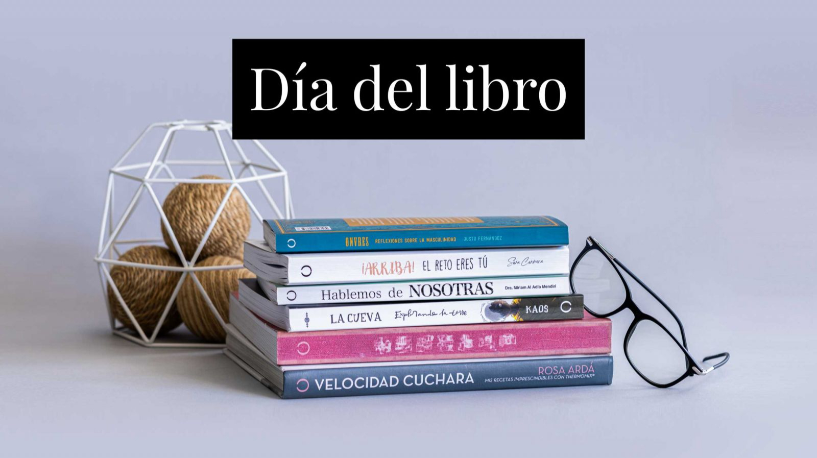 6 LIBROS PARA REGALAR EL DÃA DEL LIBRO
