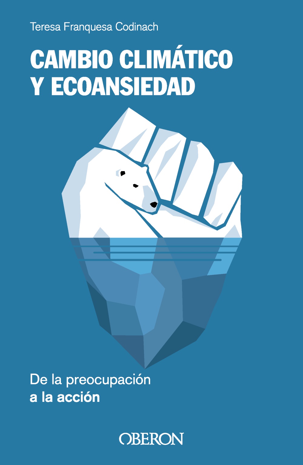 cambio-climatico-y-ecoansiedad-de-la-preocupacion-a-la-accion-978-84-415-4985-2.jpg