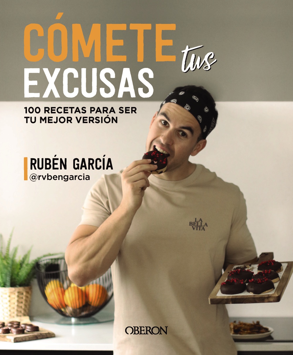 Cómete tus excusas - Rubén  Carnicero García (rvbengarcia)