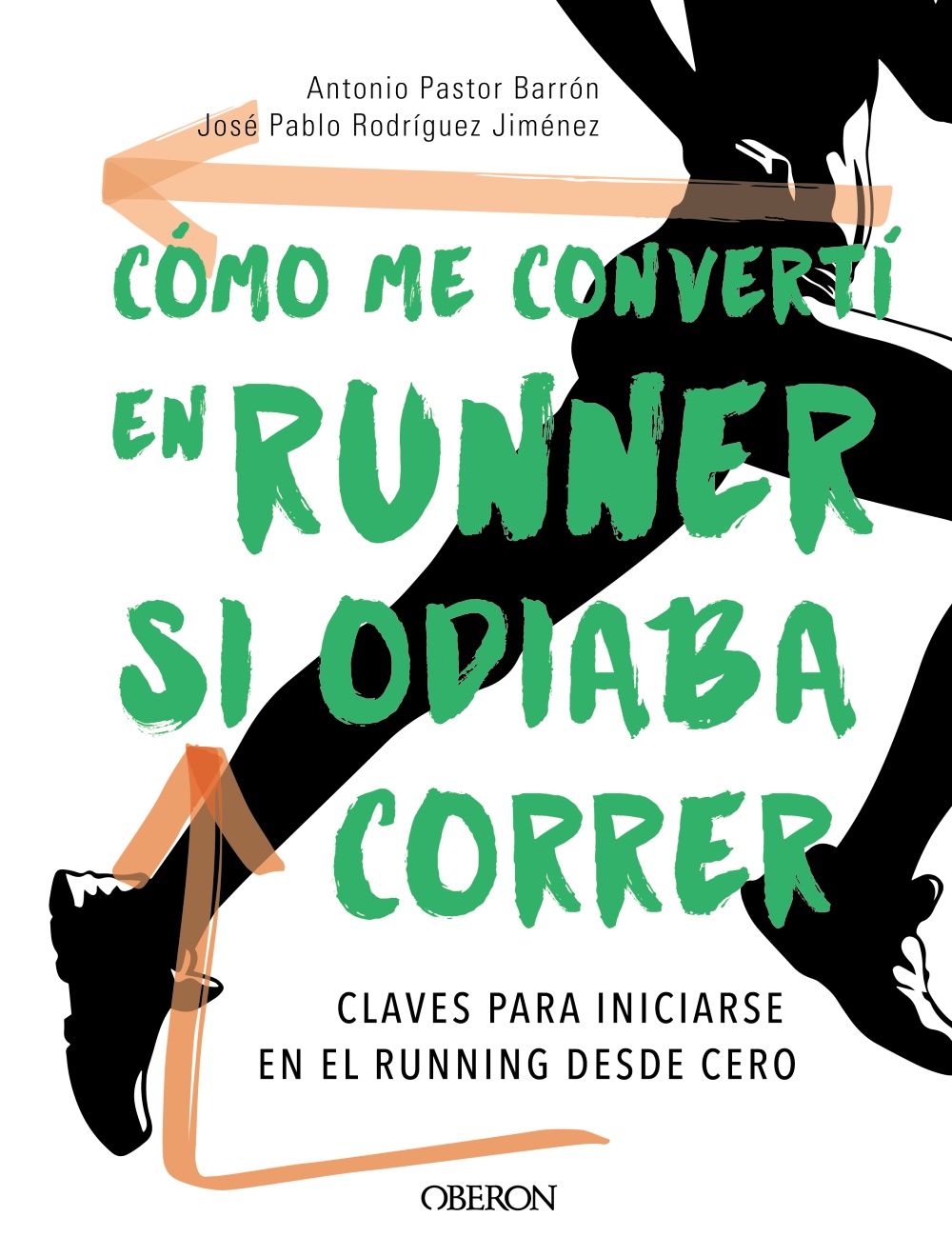 CÃ³mo me convertÃ­ en runner si odiaba correr