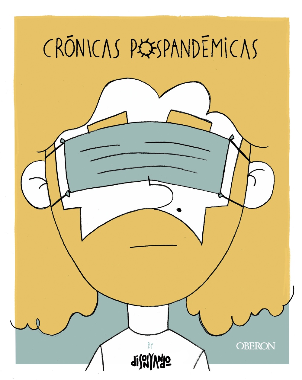 Crónicas pospandémicas -   