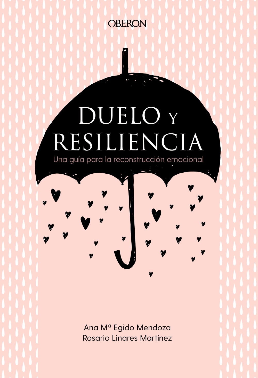 Duelo y resiliencia. Una guía para la reconstrucción emocional -   