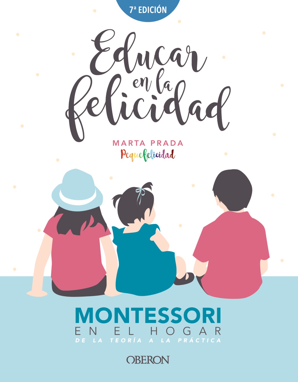 Educar en la felicidad -   