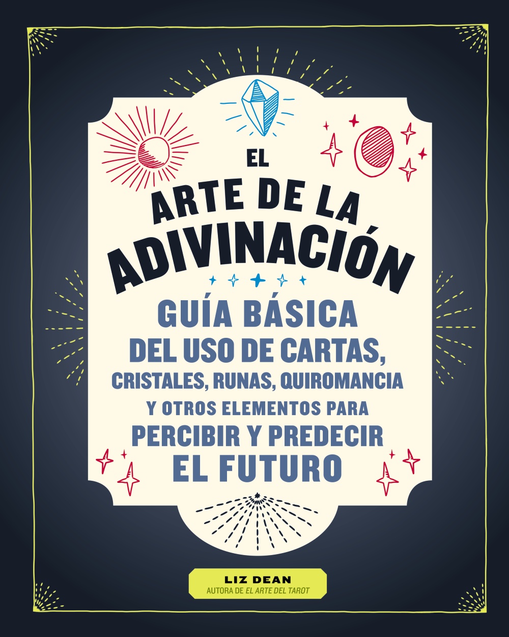 El arte de la adivinaciÃ³n