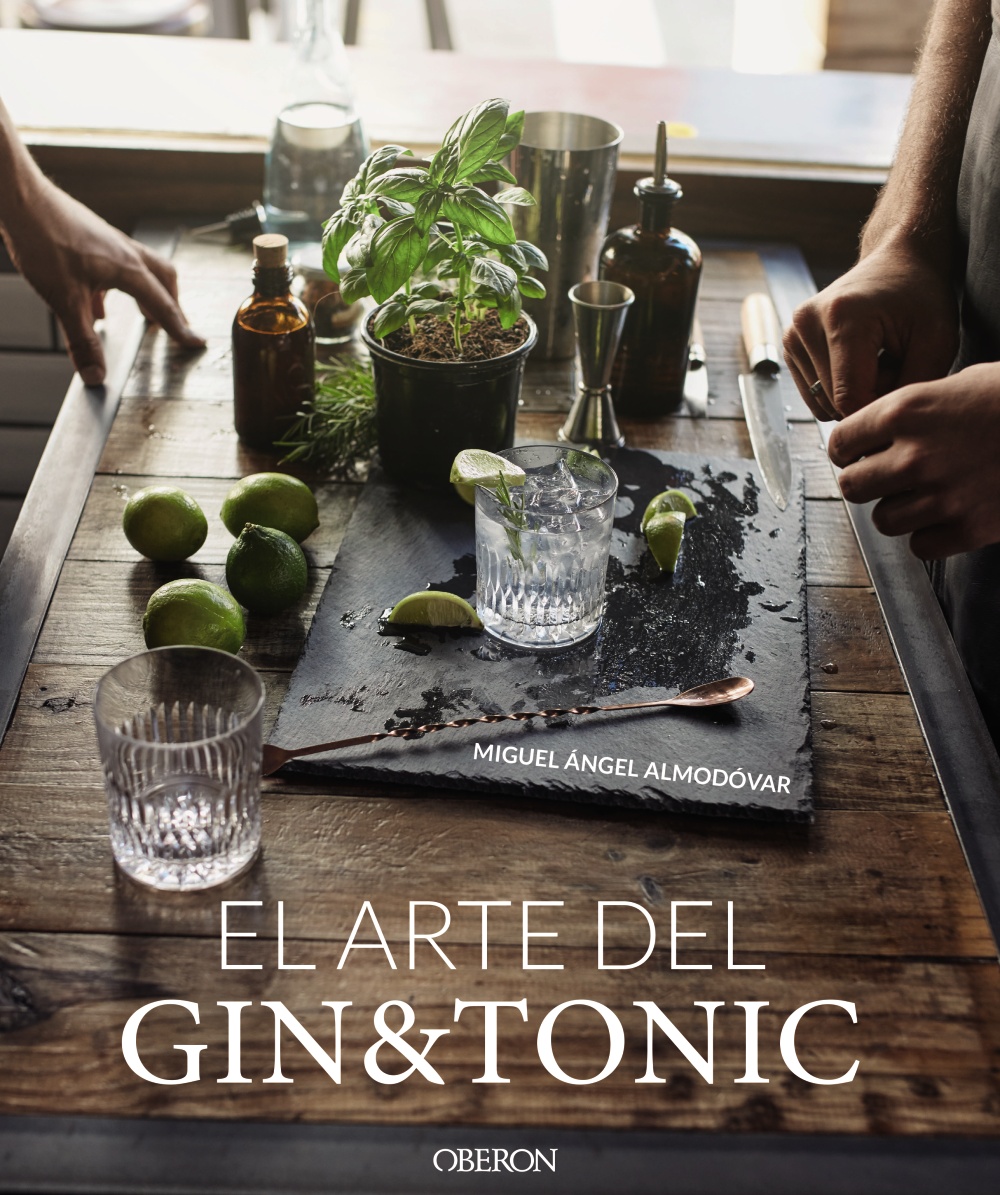 El arte del Gin Tonic. EdiciÃ³n actualizada