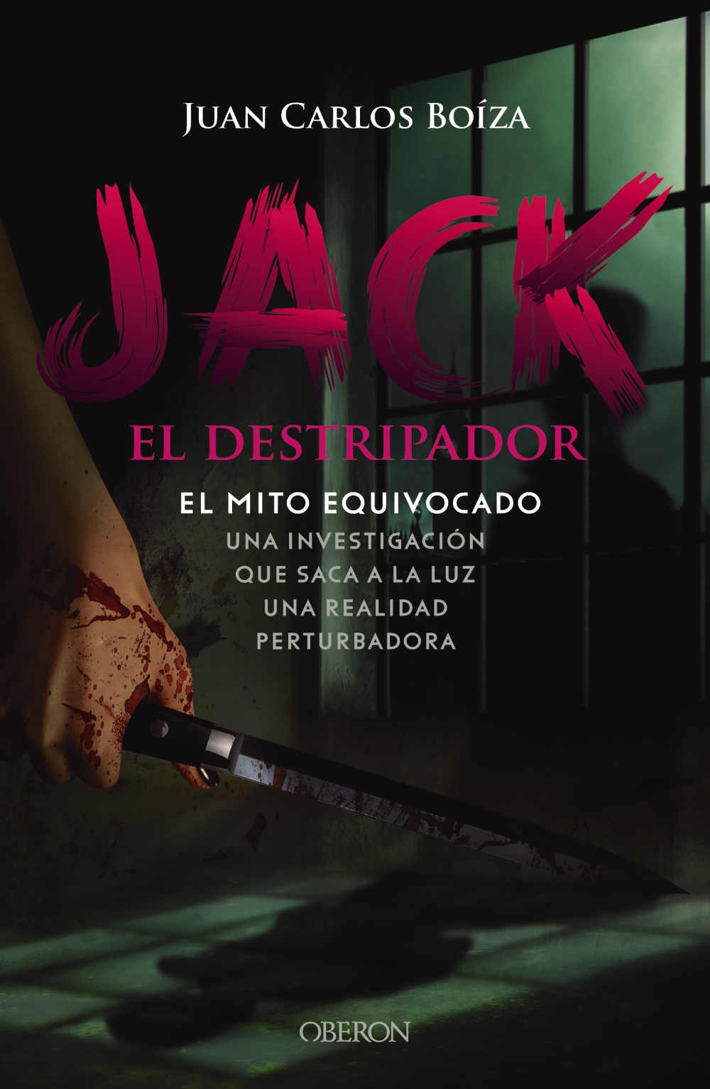 JACK EL DESTRIPADOR. EL MITO EQUIVOCADO de Juan Carlos BoÃ­za LÃ³pez