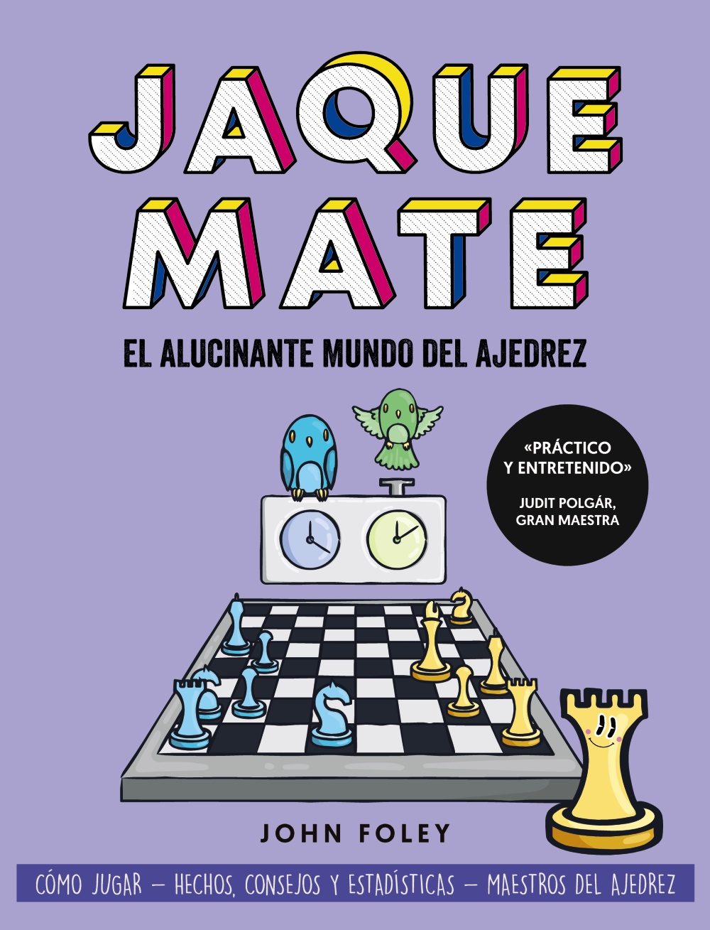 Jaque mate: el alucinante mundo del ajedrez -   