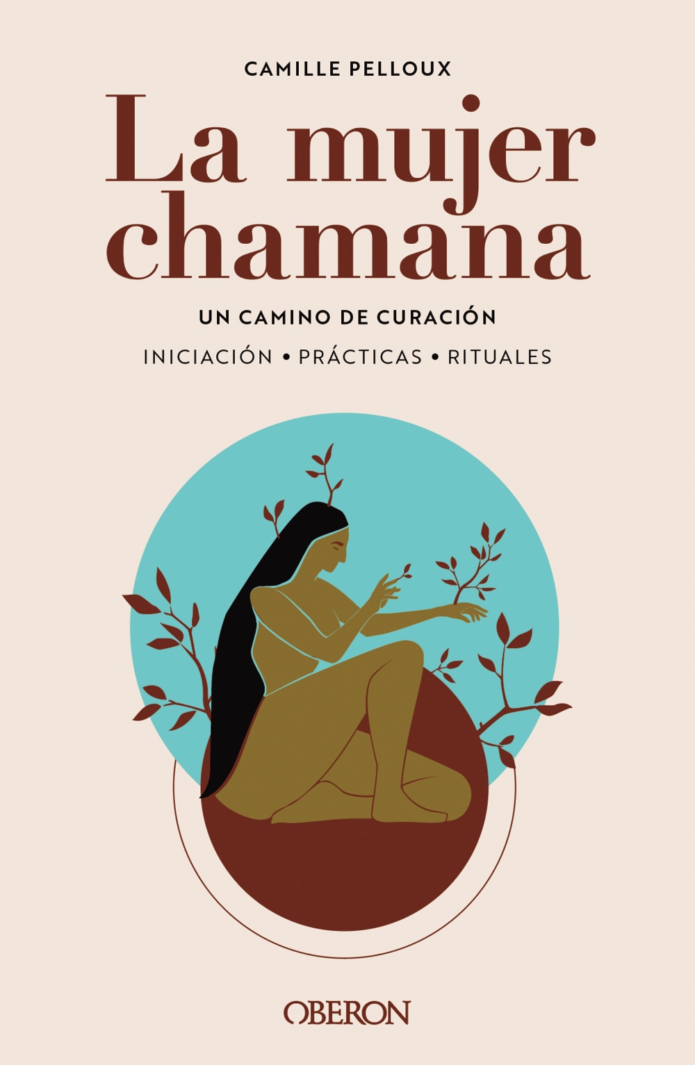 La mujer chamana. Un camino de sanación -   