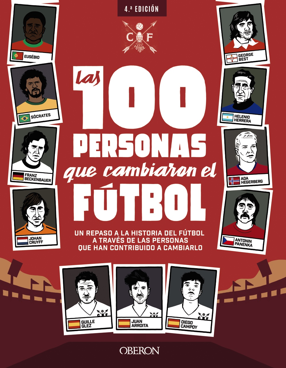 Las 100 personas que cambiaron el fÃºtbol