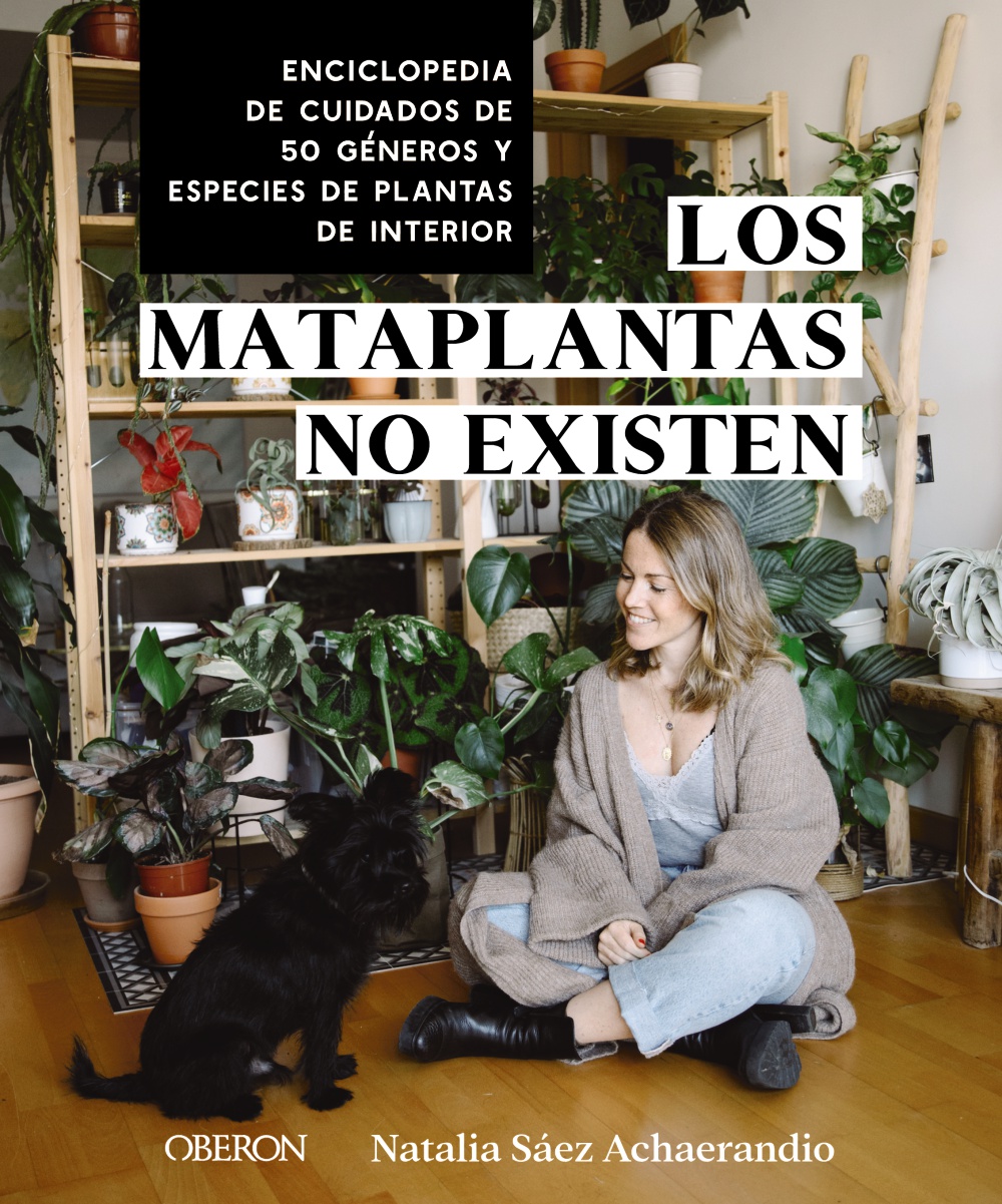 Los mataplantas no existen - Natalia  Sáez Achaerandio