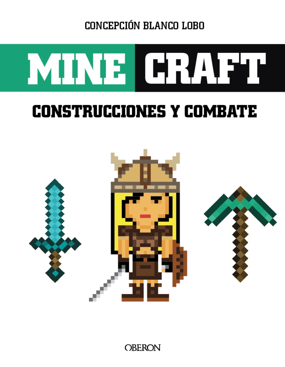 Minecraft. Construcciones y Combates -   