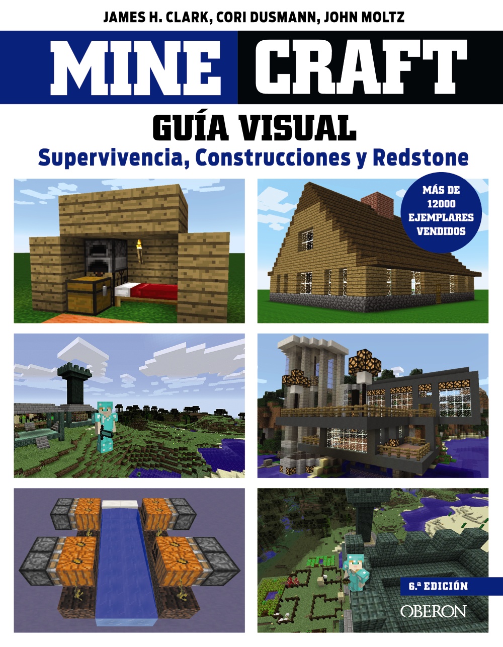 Minecraft. Guía visual. Supervivencia, Construcciones y Redstone