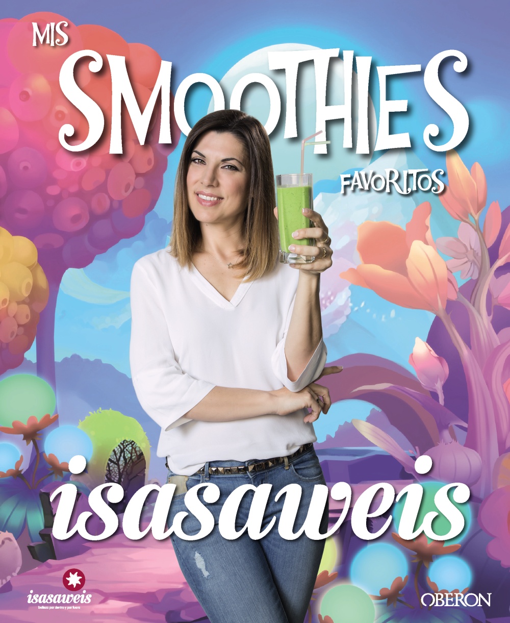 Mis smoothies favoritos - Isasaweis  Isasaweis 