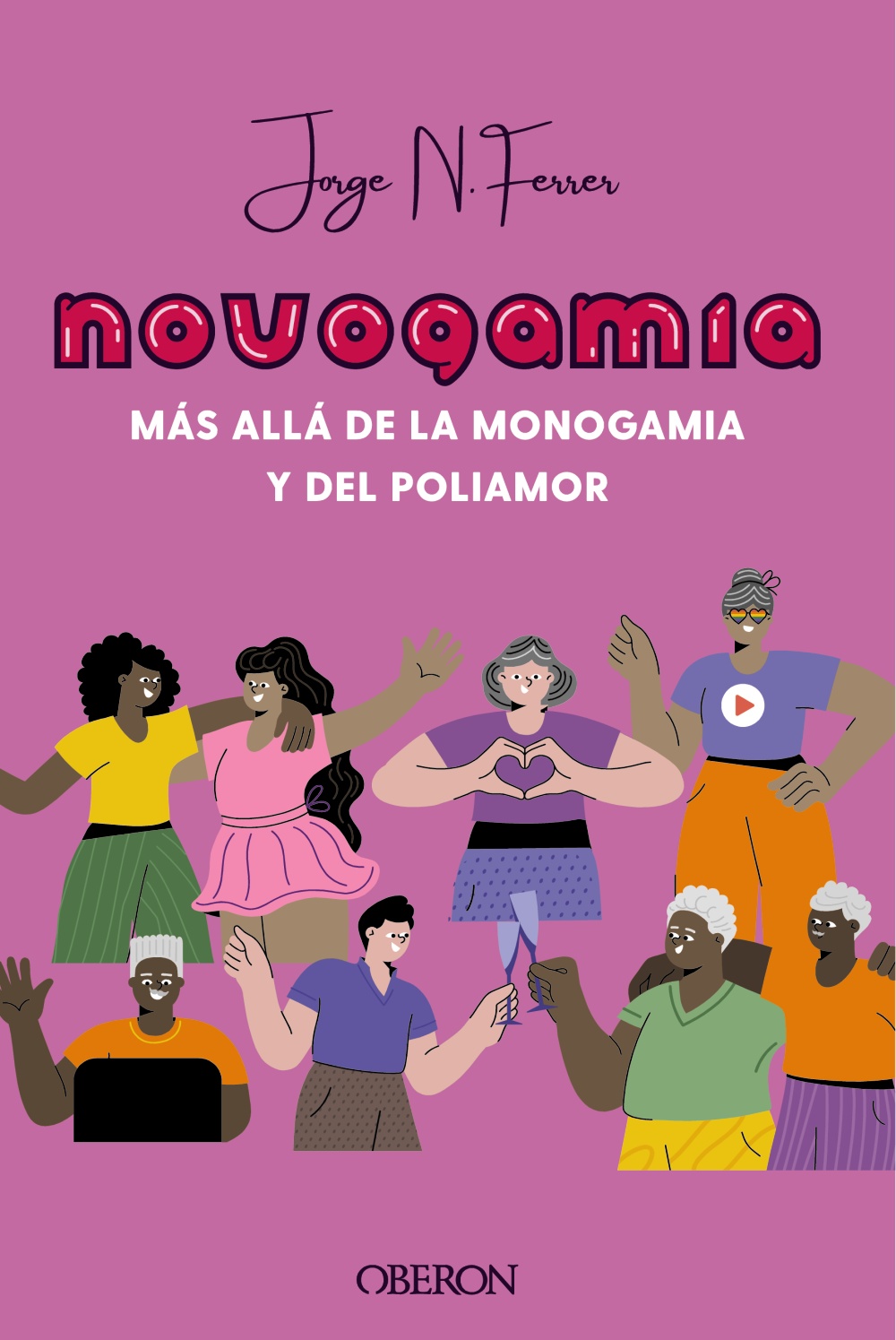 Novogamia. Más allá de la monogamia y del poliamor