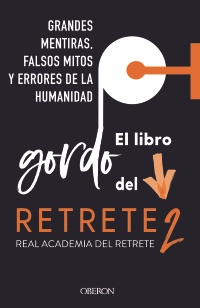 El libro gordo del retrete 2 -   Real Academia del Retrete 