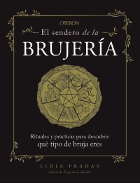 El sendero de la brujería - Lidia  Pradas 