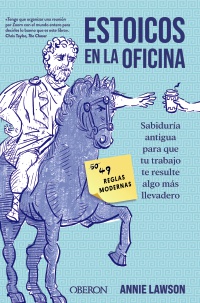 Estoicos en la oficina - Annie  Lawson 