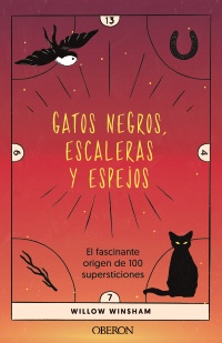 Gatos negros, escaleras y espejos - Wilow  Winsham 