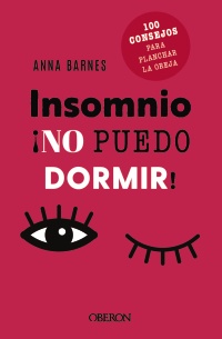 Insomnio: no puedo dormir - Anna  Barnes 