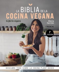 La Biblia de la cocina vegana - Gloria  Carrión Moñiz