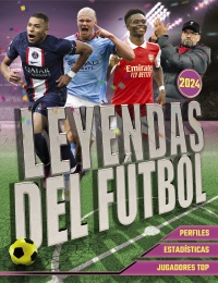 Leyendas del Fútbol. Edición 2024 - David  Ballheimer 