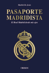 Pasaporte madridista - María Isabel  de Jesús Domínguez