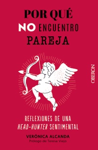 Por qué no encuentro pareja - Verónica  Alcanda 