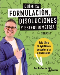 Química. Formulación, disoluciones y estequiometría - Jhoan M.  López Ballester
