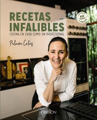 Recetas infalibles - Paloma  Colás 