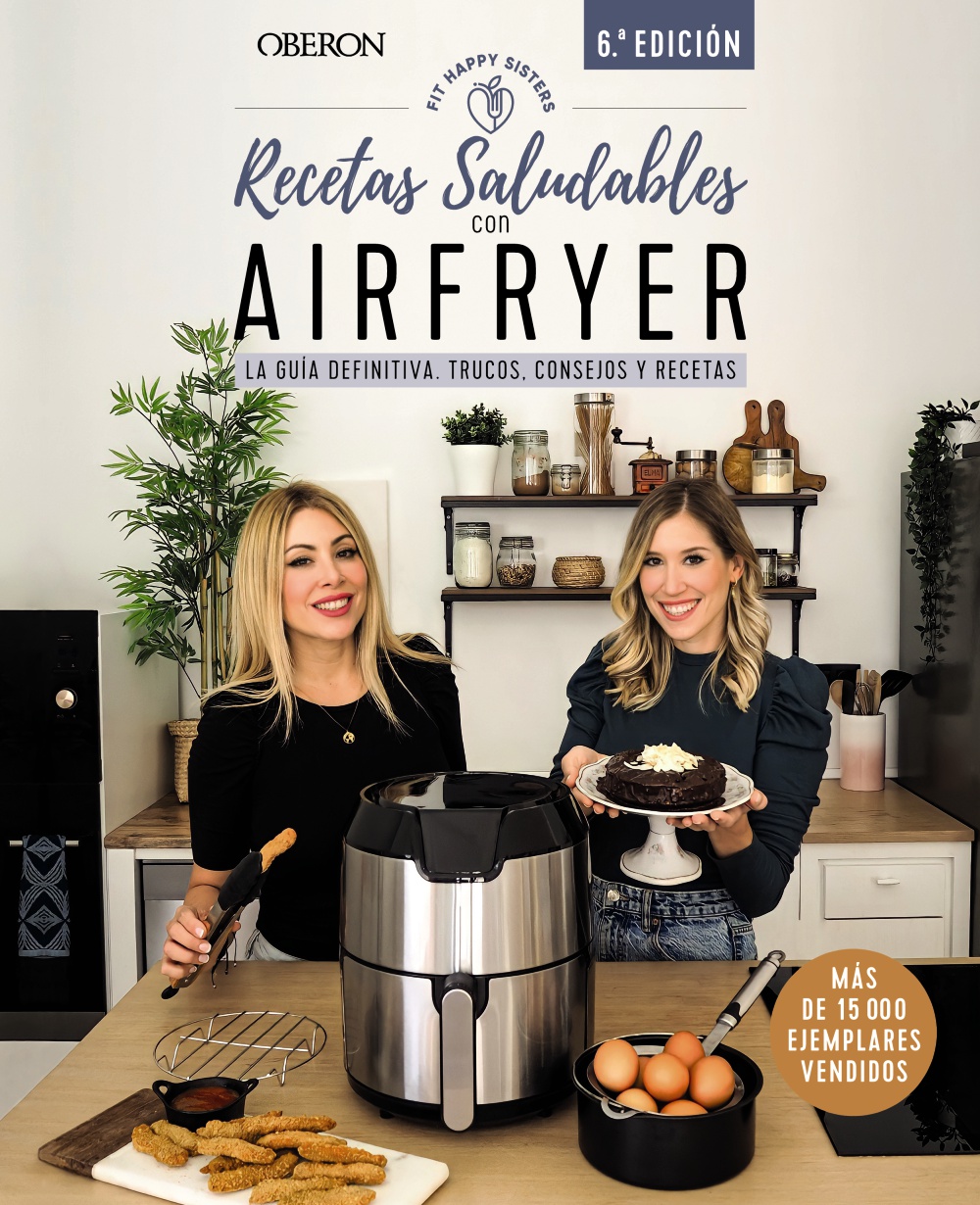 Recetas saludables con Airfryer - Ani y Sara  Fit Happy Sisters 