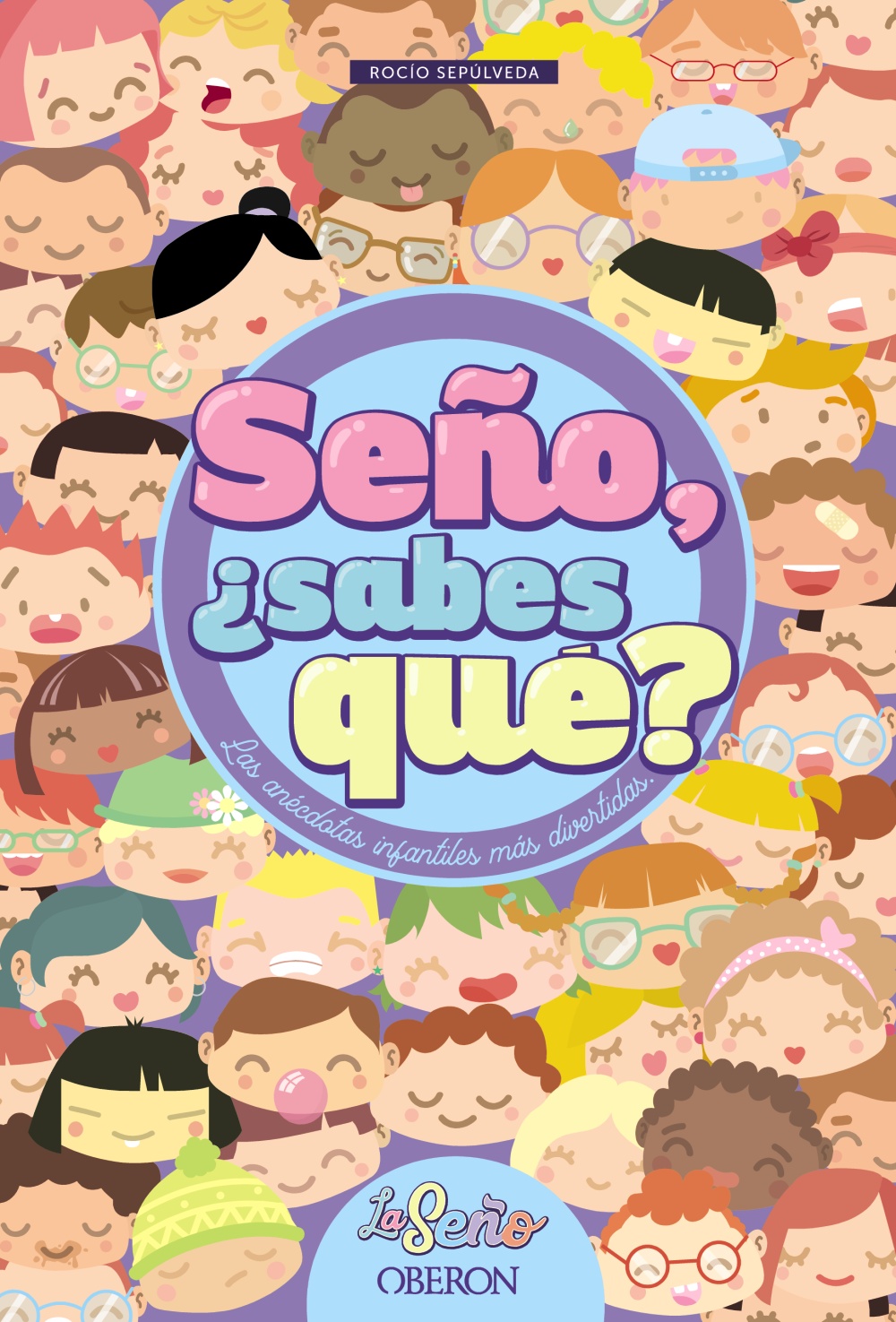 Seño, ¿sabes qué? -   