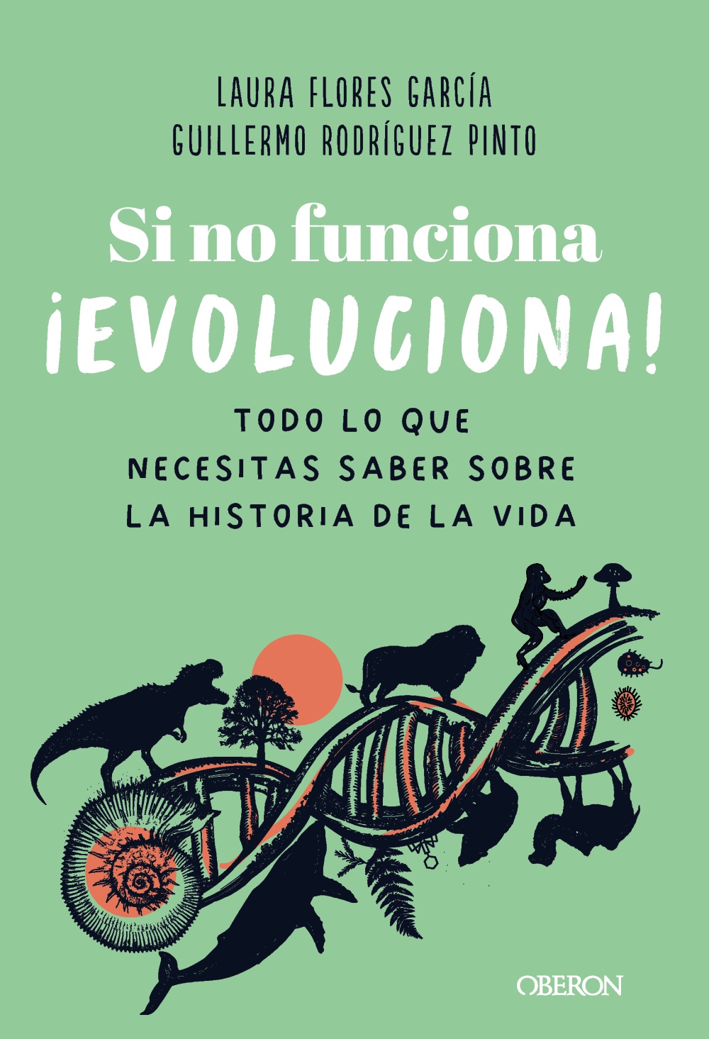Si no funciona, Â¡evoluciona!