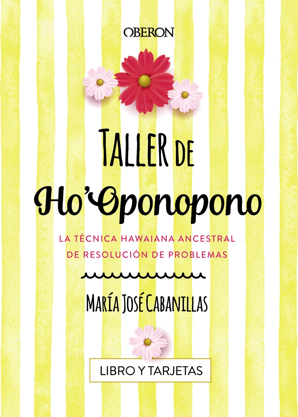 Taller de Ho'Oponopono - María José  Cabanillas Claramonte