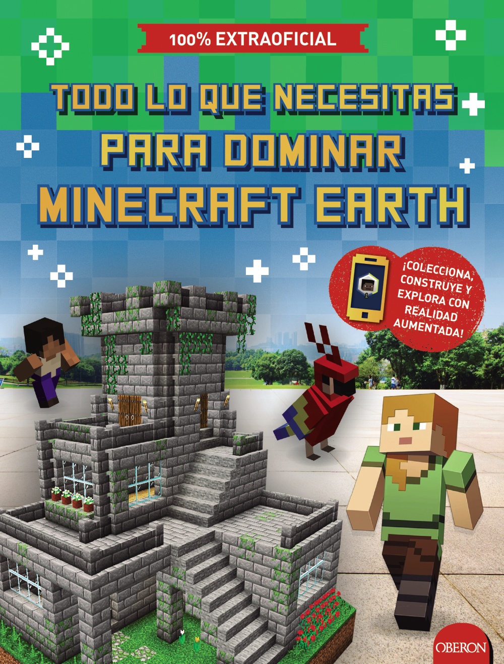 todo-lo-que-necesitas-para-dominar-minecraft-earth-978-84-415-4288-4.jpg