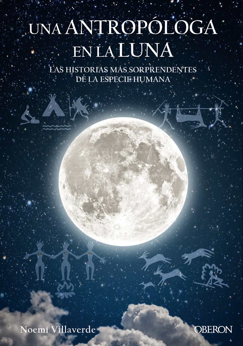 una-antropologa-en-la-luna-las-historias-mas-sorprendentes-de-la-especie-humana-978-84-415-3928-0.jpg