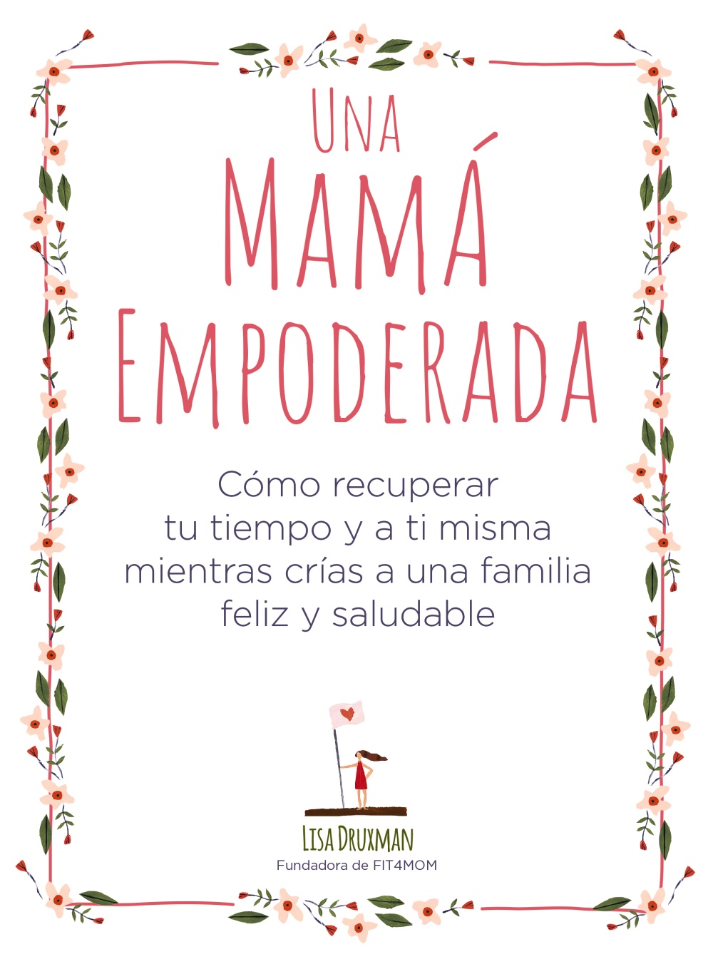una-mama-empoderada-978-84-415-4103-0.jpg